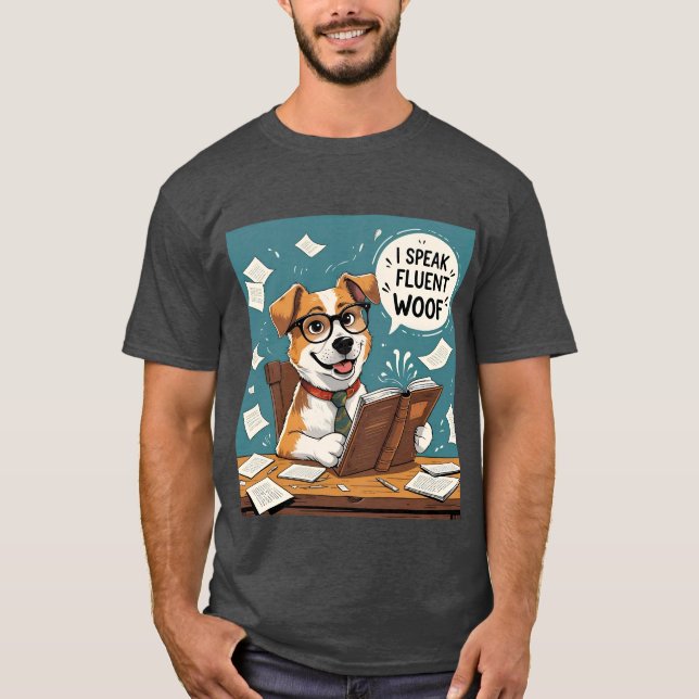 Camiseta de perro - Hablo con fluidez Woof - Padre (Anverso)