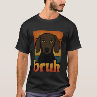 Camiseta de perro salchicha Bruh divertida para ad