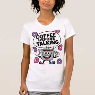 Camiseta de personaje de taza divertida antes del