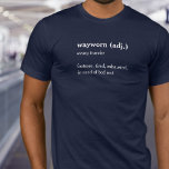 camiseta de personalizado de diccionario waygaster<br><div class="desc">Camiseta de definición de texto de viajero desgastado. Define tus propios sentimientos de viajero gastados con esta divertida definición de diccionario de una camiseta gráfica de texto blanco de viajero desgastado. Una gran idea de regalo para los estudiantes de años de vacas flacas, viajeros y mochileros. Personaliza con tu propia...</div>