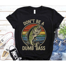 Camiseta de Pesca No Seas un Bajo Tonto Papá Diver