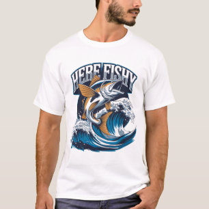 Camiseta de pescadores aquí-Fishy Gráfica graciosa