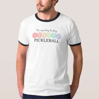 Camiseta de Pickleball – Es un Buen Día para Jugar