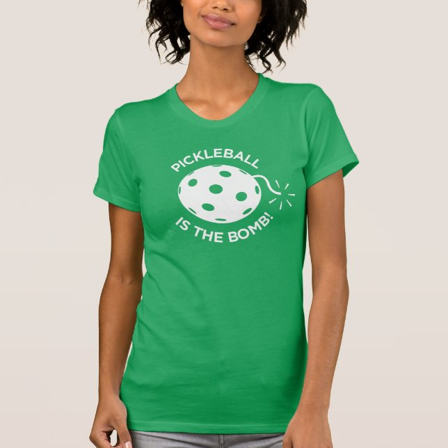 Camiseta de Pickleball: ¡"Pickleball es la bomba! (Anverso)