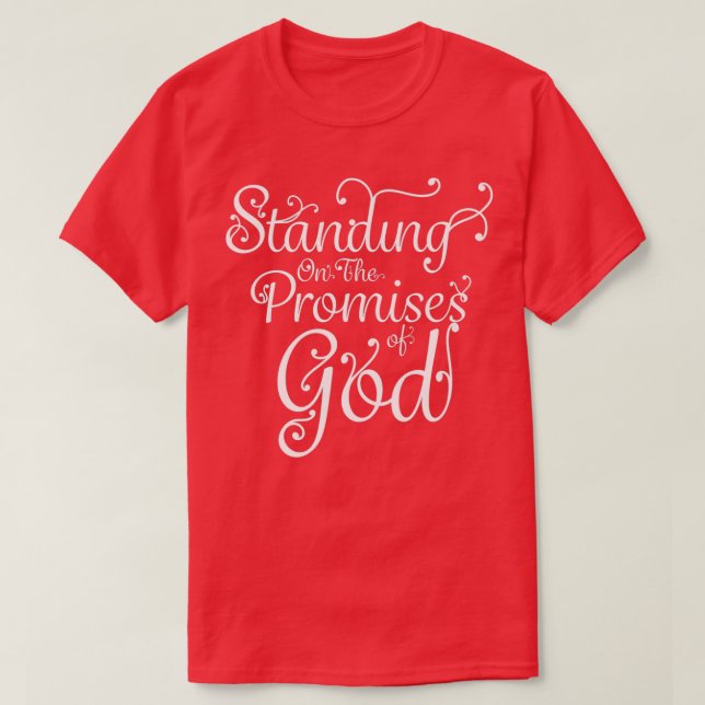Camiseta De pie sobre las promesas de Dios (Diseño del anverso)