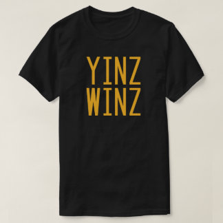 Camiseta de Pittsburgh, Pennsylvania "Yinz Winz"