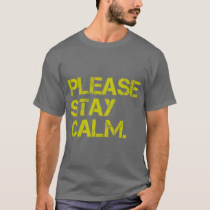 Camiseta de PleaseStayCalm