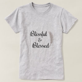 Camiseta de plumas de ángel zen alegre y bendecido