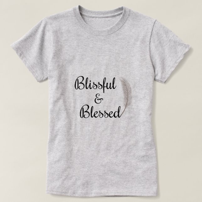 Camiseta de plumas de ángel zen alegre y bendecido (Diseño del anverso)