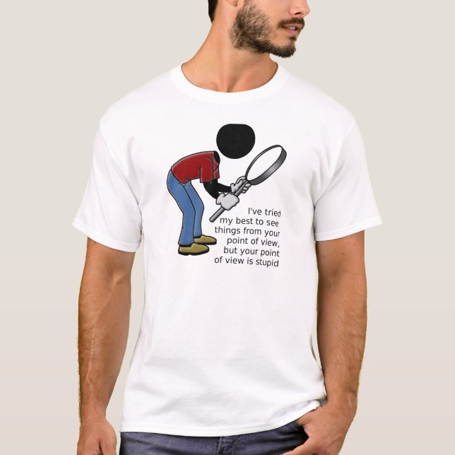 Camiseta de Point of View es Estúpido (Anverso)