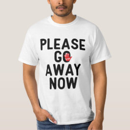 Camiseta de 'Por favor, vete ahora'