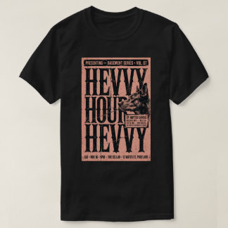 Camiseta de póster de perro Hevy Hour