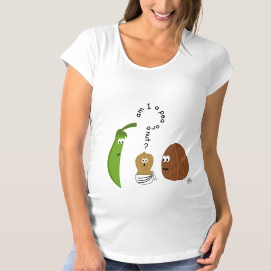 Camiseta De Premamá Am I a pea or a nut? Funny for a cute baby peanut!