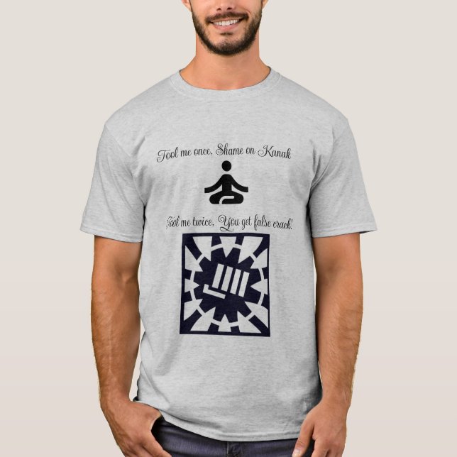 Camiseta de proverbios pidgin hawaiano (Anverso)