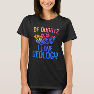 Camiseta De Quartz Love Geology Fun Geólogo Colectivo Rock