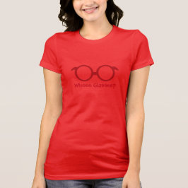 Camiseta ¿De quién son los anteojos?