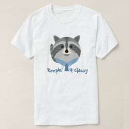 Camiseta de Racoon "Manteniendo la clase" animal
