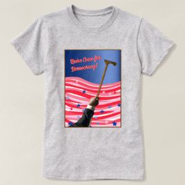 Camiseta de Raise Cane Democracy