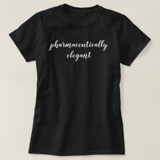 Camiseta de regalo para farmacéuticos elegantement