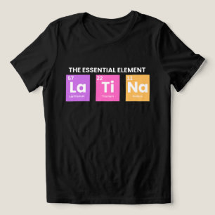 Camiseta de regalo para latina, Camisetas chicanas