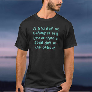 Camiseta de regalo para pescador con cita de pesca