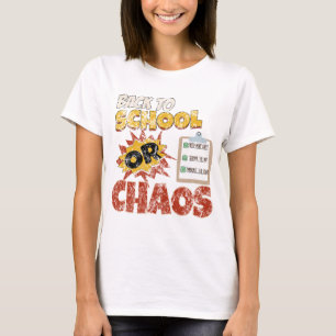 Camiseta de Regreso a Clases o Caos
