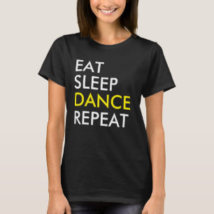 Camiseta de repetición de baile de sueño de Comer