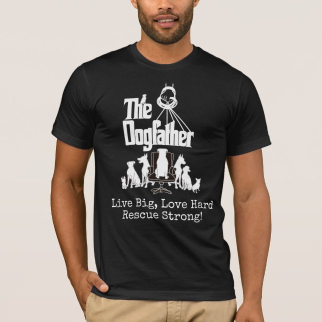 Camiseta de rescate/refugio animal de Dogfather (Anverso)