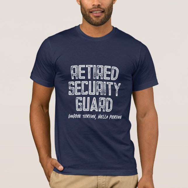 Camiseta de retiro graciosa de guardia de segurida (Anverso)