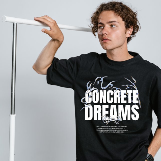 Camiseta de ropa callejera Sueños de concreto (Subido por el creador)