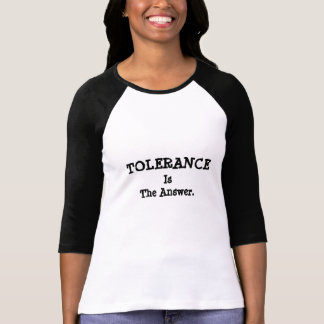 Camiseta de S de las MUJERES de la TOLERANCIA '