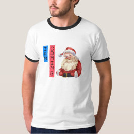 Camiseta de Santa Claus 'Estoy llegando'
