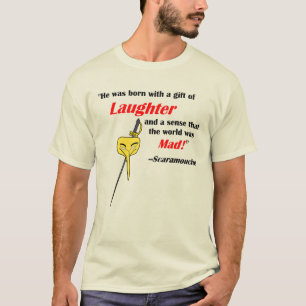 Camiseta de Scaramouche Quote