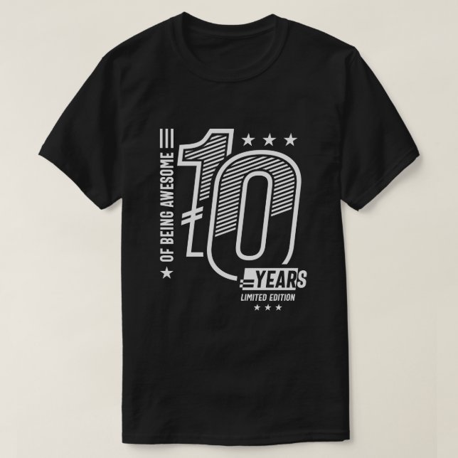 Camiseta De ser asombroso 10 años - 10 años (Diseño del anverso)
