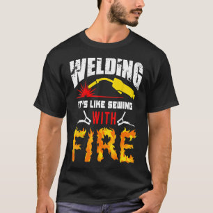 Camiseta de soldadura Es como coser con fuego Sold