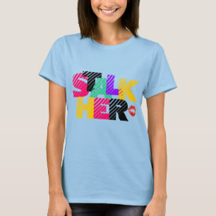 Camiseta de "STALKER"