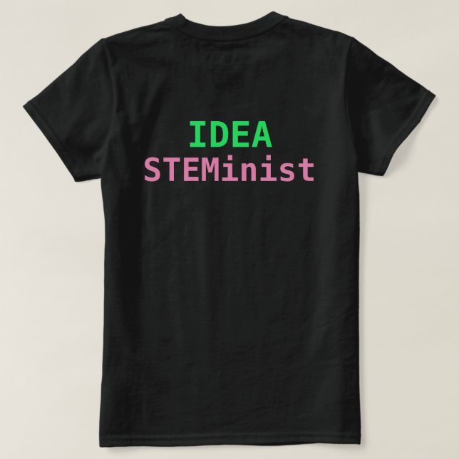 Camiseta de STEMinist de la IDEA (Reverso del diseño)
