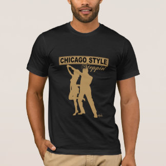 Camiseta de Steppin del estilo de Chicago