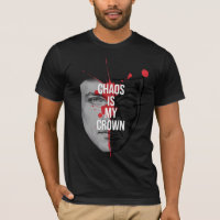 Camiseta de streetwear Chaos Is My Crown – Bold Sp