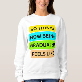 Camiseta de suéter blanco SO_This_IS_How_BEING_GRA