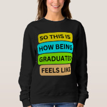 Camiseta de suéter negro SO_ESTA_ES_CÓMO_BEING_GRA