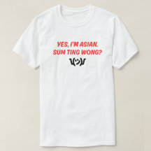 Camiseta de "Sum Ting Wong" divertida y pegadiza