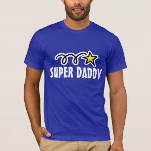 Camiseta de Super Daddy - Regalo por padre genial