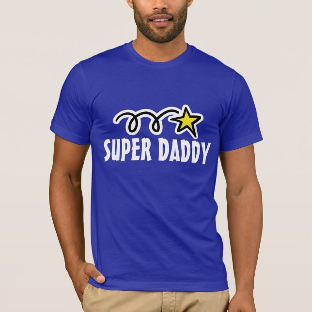 Camiseta de Super Daddy - Regalo por padre genial (Anverso)