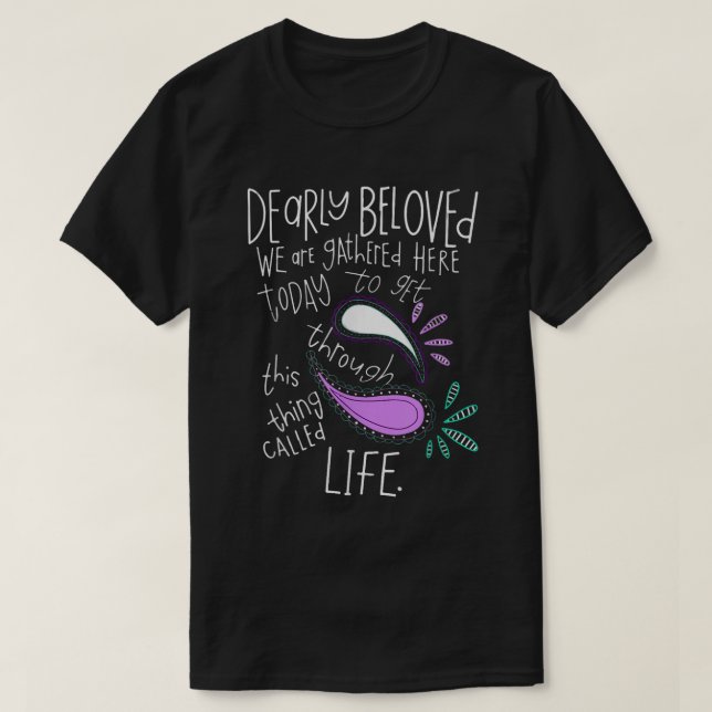 Camiseta de Superar esta Cosa Llamada Vida (Diseño del anverso)