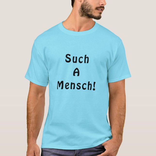 Camiseta De "Tal Mensch" (Anverso)