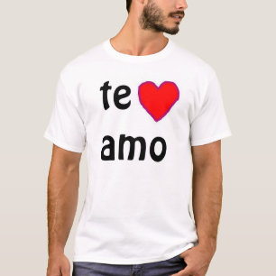 Camiseta de "Te amo"
