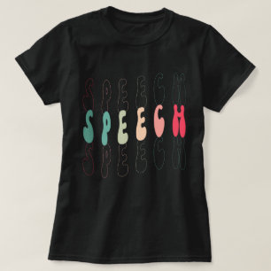 Camiseta de Terapia del Habla Terapia del Habla, C