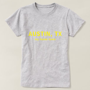 Camiseta de texto Austin TX Mi ciudad natal