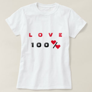 Camiseta de texto de amor divertida